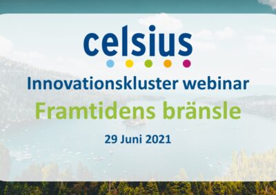 Celsius Innovationskluster Webinar: Framtidens bränsle